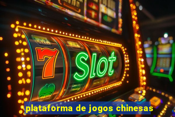 plataforma de jogos chinesas